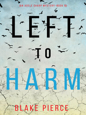 cover image of Left to Harm